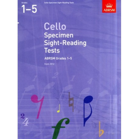 Cello Specimen Sight-Reading Tests, ABRSM Grades 1-5: from 2012