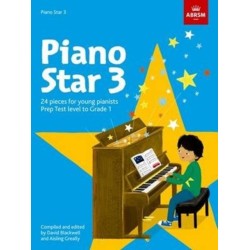 Piano Star, Book 3: 24 Pieces for Young Pianists Prep Test Level to Grade 1