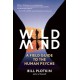 Wild Mind: A Field Guide to the Human Psyche