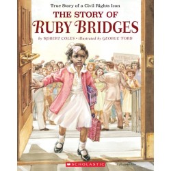 The Story of Ruby Bridges: Special Anniversary Edition