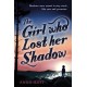 The Girl Who Lost Her Shadow