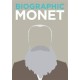 Biographic: Monet: Great Lives in Graphic Form