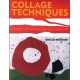 Collage Techniques: A Guide for Artists and Illustrators