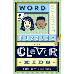 Word Search Puzzles for Clever Kids
