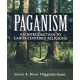 Paganism: An Introduction to Earth- Centered Religions
