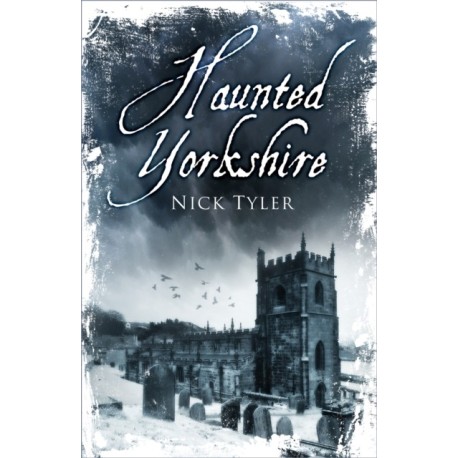 Haunted Yorkshire