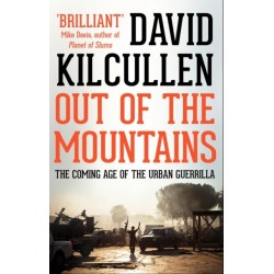 Out of the Mountains: The Coming Age of the Urban Guerrilla
