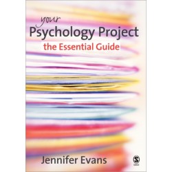 Your Psychology Project: The Essential Guide