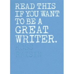 Read This if You Want to Be a Great Writer