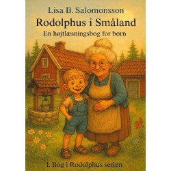 Rodolphus i Småland: En højtlæsningsbog for børn.