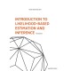 Introduction to Likelihood-based Estimation and Inference