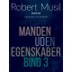 Manden uden egenskaber – Bind 3