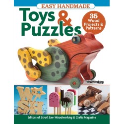 Easy Handmade Toys & Puzzles: 35 Wood Projects & Patterns