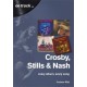 Crosby, Stills and Nash: Every Album, Every Song