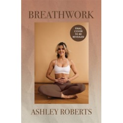 Breathwork: Techniques for better mental, emotional and physical health