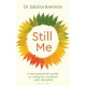 Still Me: A neuroscientist's guide to caring for someone with dementia