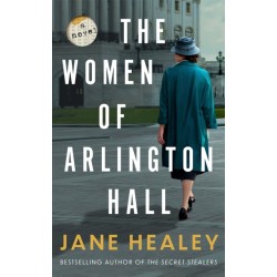 The Women of Arlington Hall: A Novel