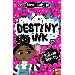 Destiny Ink: Baking Mix-Up