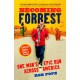Becoming Forrest: One Man's Epic Run Across America