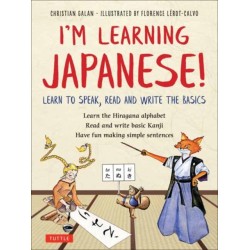 I'm Learning Japanese!: Learn to Speak, Read and Write the Basics