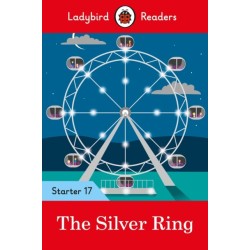 The Ladybird Readers Starter Level 17 – The Silver Ring (ELT Graded Reader)