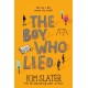 The Boy Who Lied