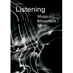 Listening: Music – Movement – Mind