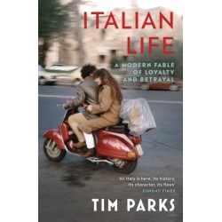 Italian Life: A Modern Fable of Loyalty and Betrayal