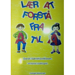 Lær at forstå fra A til Å: dansk i børnehaveklassen
