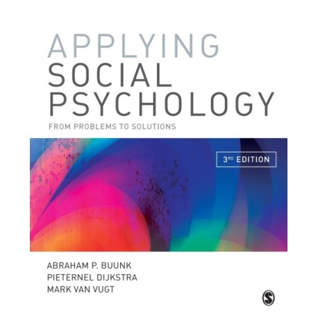 Applying Social Psychology: From Problems to Solutions