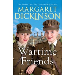 Wartime Friends: A heartwarming historical saga