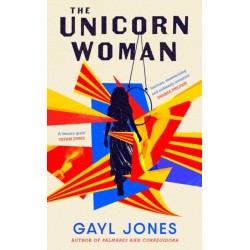 The Unicorn Woman: The Pulitzer Prize Finalist for 2025