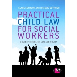 Practical Child Law for Social Workers