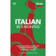 Italian in 3 Months with Free Audio App: Your Essential Guide to Understanding and Speaking Italian
