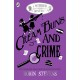 Cream Buns and Crime: Tips, Tricks and Tales from the Detective Society