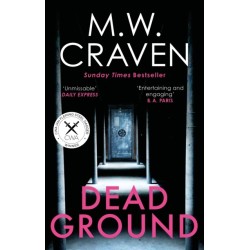Dead Ground: The Sunday Times bestselling thriller