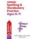 Spelling and Vocabulary Practice Ages 8-9