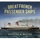 Great French Passenger Ships