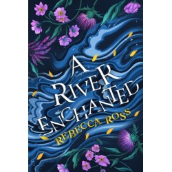 A River Enchanted