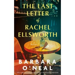 The Last Letter of Rachel Ellsworth: A Novel