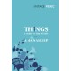 Things: A Story of the Sixties with A Man Asleep