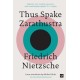 Thus Spake Zarathustra: A New Translation by Michael Hulse