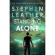 Standing Alone: A Matt Standing thriller from the bestselling author of the Spider Shepherd series
