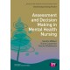 Assessment and Decision Making in Mental Health Nursing