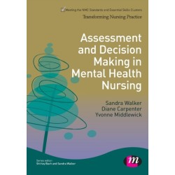 Assessment and Decision Making in Mental Health Nursing