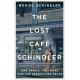 The Lost Cafe Schindler: One family, two wars and the search for truth