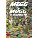 Megg & Mogg In Amsterdam (And Other Stories)