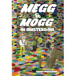 Megg & Mogg In Amsterdam (And Other Stories)