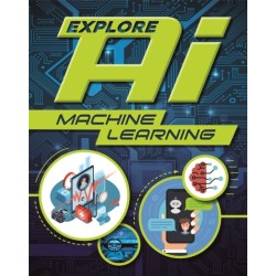 Explore AI: Machine Learning