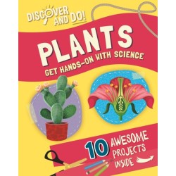 Discover and Do: Plants